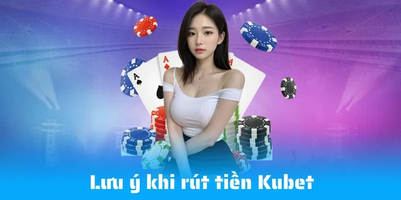 Điểm mạnh của dịch vụ tại Kubet