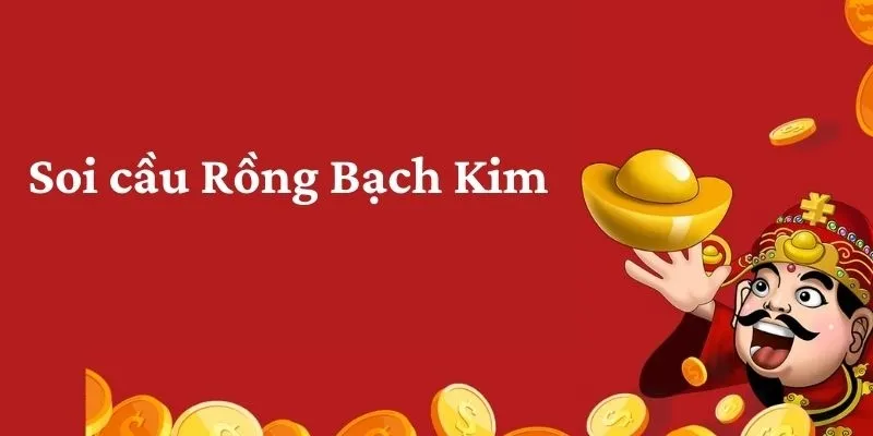 Rủi ro thấp là ưu điểm của soi cầu rồng bạch kim